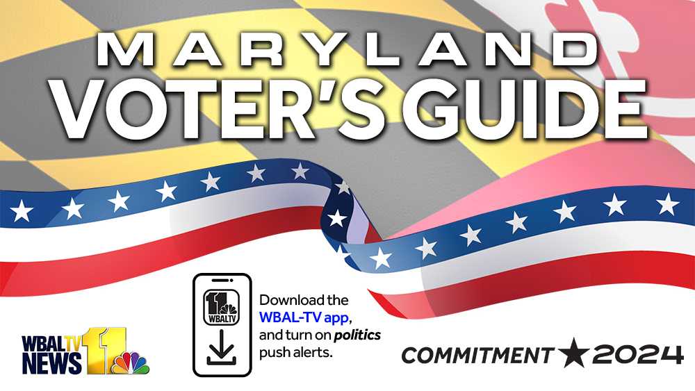 2024 Maryland Voter's Guide from WBAL-TV